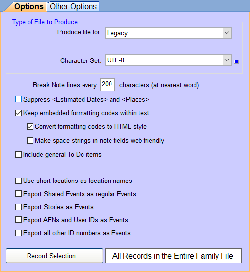 Screenshot of Options tab in Legacy's GEDCOM Export window screenshot of Options tab in Legacy's GEDCOM Export window showing recommended property settings